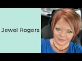The Story of Jewel Rogers