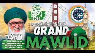🛑 2026 GRAND MAWLID NABI ﷺ in SAN FRANCISCO  DAY 1 - SEPT 4
