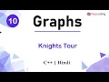 Knights Tour Module Graphs In Hindi C - 10