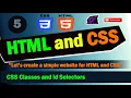 CSS Classes and ID Selectors HTML CSS Tutorial 5
