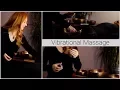 Vibrational Massage Tutorial ASMR Crystals Bowls White Noise