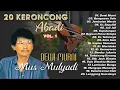 20 KERONCONG ABADI MUS MULYADI VOL. 1