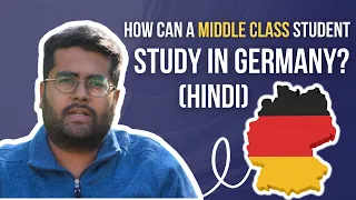 how can a middle class student study in germany hindi 