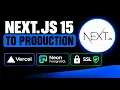 Deploy Next js 15 to Production Vercel PostgreSQL SSL Security