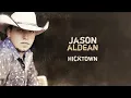 Jason Aldean - Hicktown (Official Audio)
