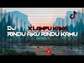 Download Lagu DJ RINDU AKU RINDU KAMU X LAMPU KAKA virall tiktok 2025 || YA OO ASIKNYA MENIKMATI MALAM || kane !!!