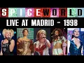 Spice Girls - Spice World Tour 1998 (Live at Madrid) • HD