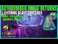 T-Pose Mage Returns - Uber Viable Speed Farm Autobomber Lightning Blast Last Epoch 1 3