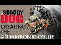 Creating an Animatronic Collie for The Shaggy Dog (2006)