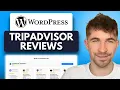 How to Add Tripadvisor Reviews to Your WordPress Website 2025