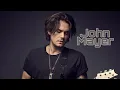Gravity - John Mayer 2005