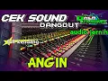 Download Lagu ANGIN NEW ALVINTA ⁉️ COCOK UNTUK CEK SOUND HAJATAN