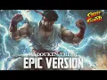 Download Lagu Hadouken Theme (EPIC VERSION)