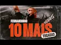 Fernandinho | As 10 Mais Tocadas