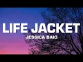 Download Lagu Jessica Baio - life jacket (Lyrics)
