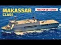Download Lagu Makassar-klasse | het bestverkochte amfibische aanvalsschip