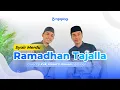Ramadhan Tajalla Tanpa Musik | Kak Althof x Hilman ngajilagi - Lengkap Lirik \u0026 Artinya