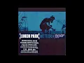 Linkin Park - Don't Stay  HQ (Audio)
