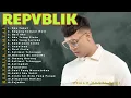 Kumpulan Lagu REPVBLIK Enak Didengar Saat Santai ☕ Teman Ngopi \u0026 Kerja 2025