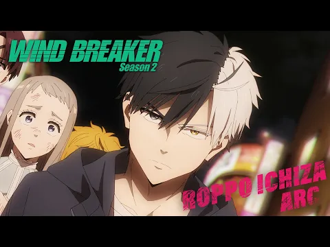 Season 2 Roppo Ichiza Arc [Subtitled]