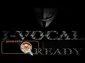 Download Lagu I-Vocal - Ready - November 2017