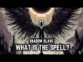 One of the BEST Power Systems Explained Shadow Slave Power System Part 1 - The Spell