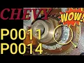 chevy P0011 P0014