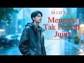 Lagu MENGAPA TAK PERNAH JUJUR LAGU SLOW ROCK MELAYU SEDIH SANGAT MENYAYAT HATI TERBAIK BY MIHAR 