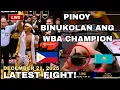 Lagu LATEST FIGHT! December 21, 2025 l Pinoy binukolan ang WBA champion in Kazakhstan