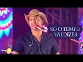 Download Lagu SÓ O TEMPO VAI DIZER - DVD SÉRGIO SILVA ESTILIZADO NO SÍTIO FEST EM TURMALINA-MG
