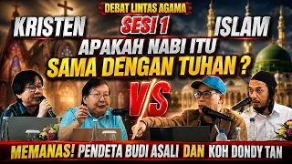 SESI : 1 MENURUT KRISTEN NABI ITU SAMA DENGAN TUHAN1
