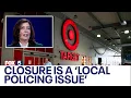 Hochul Harlem Target closure is a local policing issue