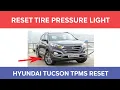How to Reset Tire Pressure Light on the Hyundai Tucson - TPMS Sensor Reset