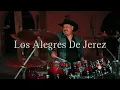 Y AHORA TE VAS - LOS ALEGRES DE JEREZ - VIDEO LYRICS (LETRA) ESTRENO 2027