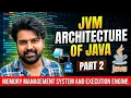 Java Low Level Basics - JVM Architecture Part 2