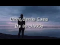 Kurt,Carin Leon - No te olvido (Letra)