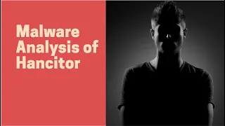 Malware Analysis of Hancitor maldoc and initial Dlls