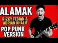 Download Lagu Alamak - Rizky Febian \u0026 Adrian Khalif (Pop Punk Version) | Cover by Boncek AR