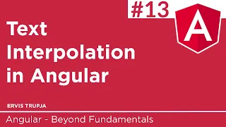 13 Text Interpolation in Angular