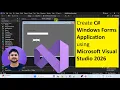 How to run C Windows Forms Application in Visual Studio 2026 C on Microsoft Visual Studio