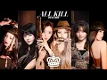 Download Lagu T-ara - ALL KILL (OT6 AI Cover)