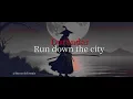Run Down The City - Monica |Shashwat Sachdev |Reble