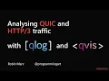 Analyzing QUIC and traffic with qlog and qvis