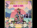 José Solano, Agua e Pipa, Buddha-Bar Tropical Lounge & Chill House Music