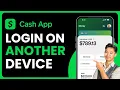 How to Login Cash App on Another Device Cash App Account