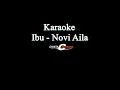Lagu karaoke ibu novi ayla kn7000