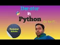 Iterator in Python Language Generator in Python Python Tutorial for Beginners