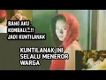 Kuntilanak Penasaran Selalu ganggu Warga#misteri 
