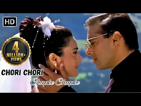 Download MP3 Chori Chori Chupke Chupke (2001) | Salman Khan | Rani Mukherjee | Preity Zinta | Hit Romantic Song