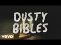 Download Lagu Josiah Queen, Avery Anna - Dusty Bibles (Lyric Video)
